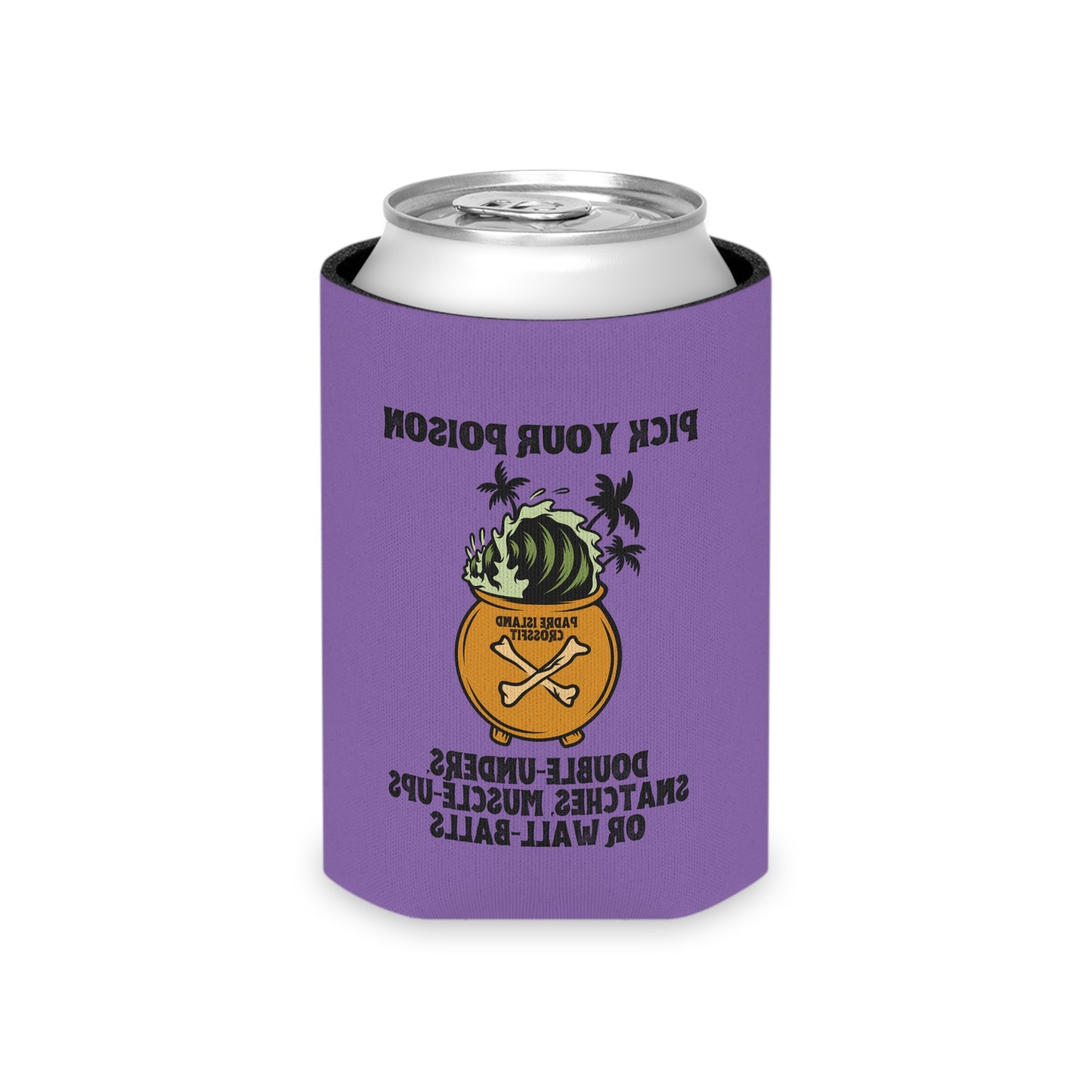 Pick Your Poison Koozie
