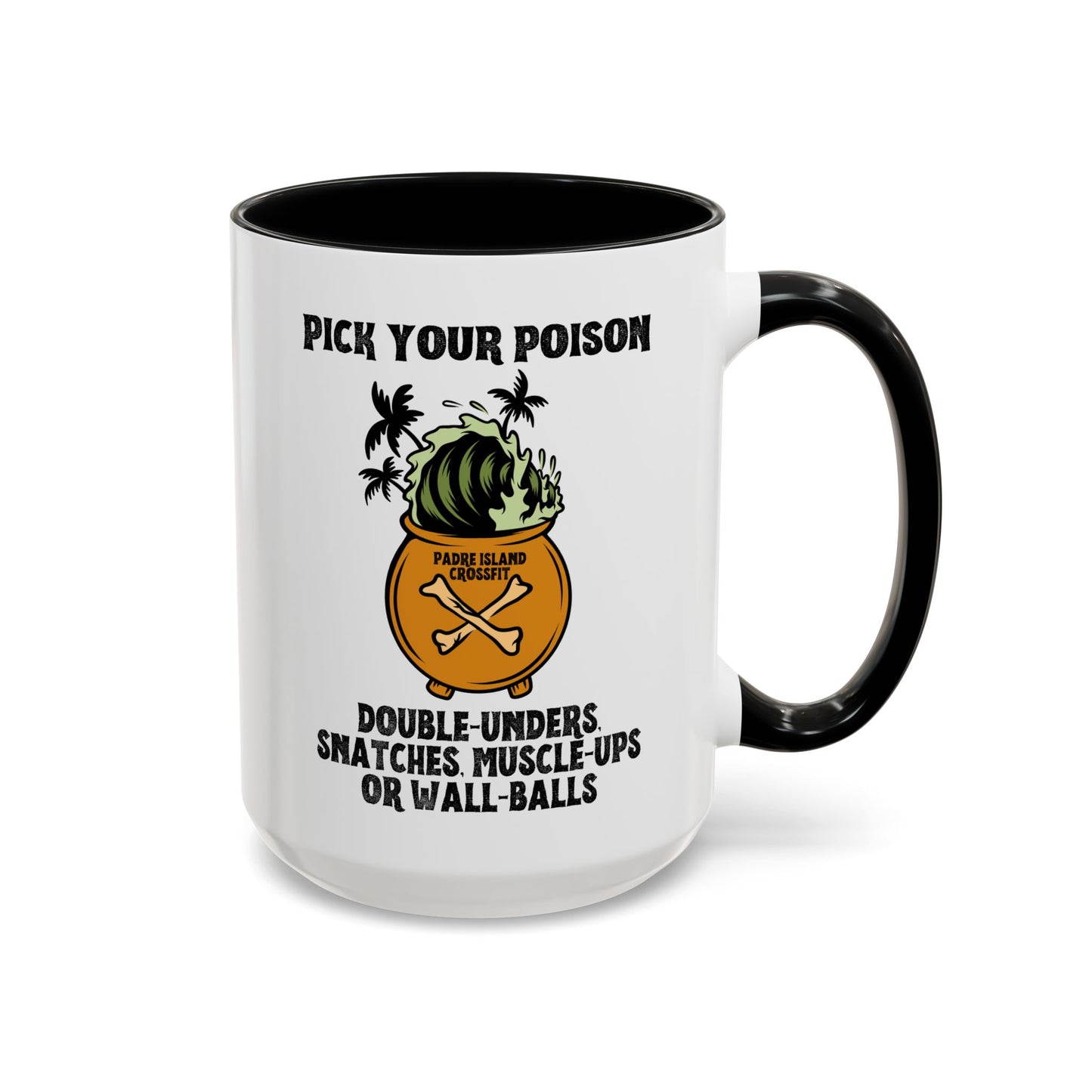 Pick Your Poison Coffee Mug (11, 15oz)