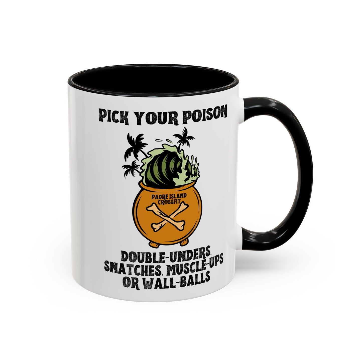 Pick Your Poison Coffee Mug (11, 15oz)