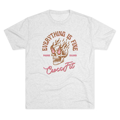 Everything is Fine Tri-Blend Tee