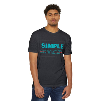 Simple Not Easy T-shirt